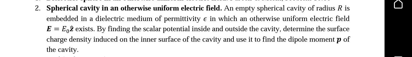 Solved 2. Spherical cavity in an otherwise uniform electric | Chegg.com