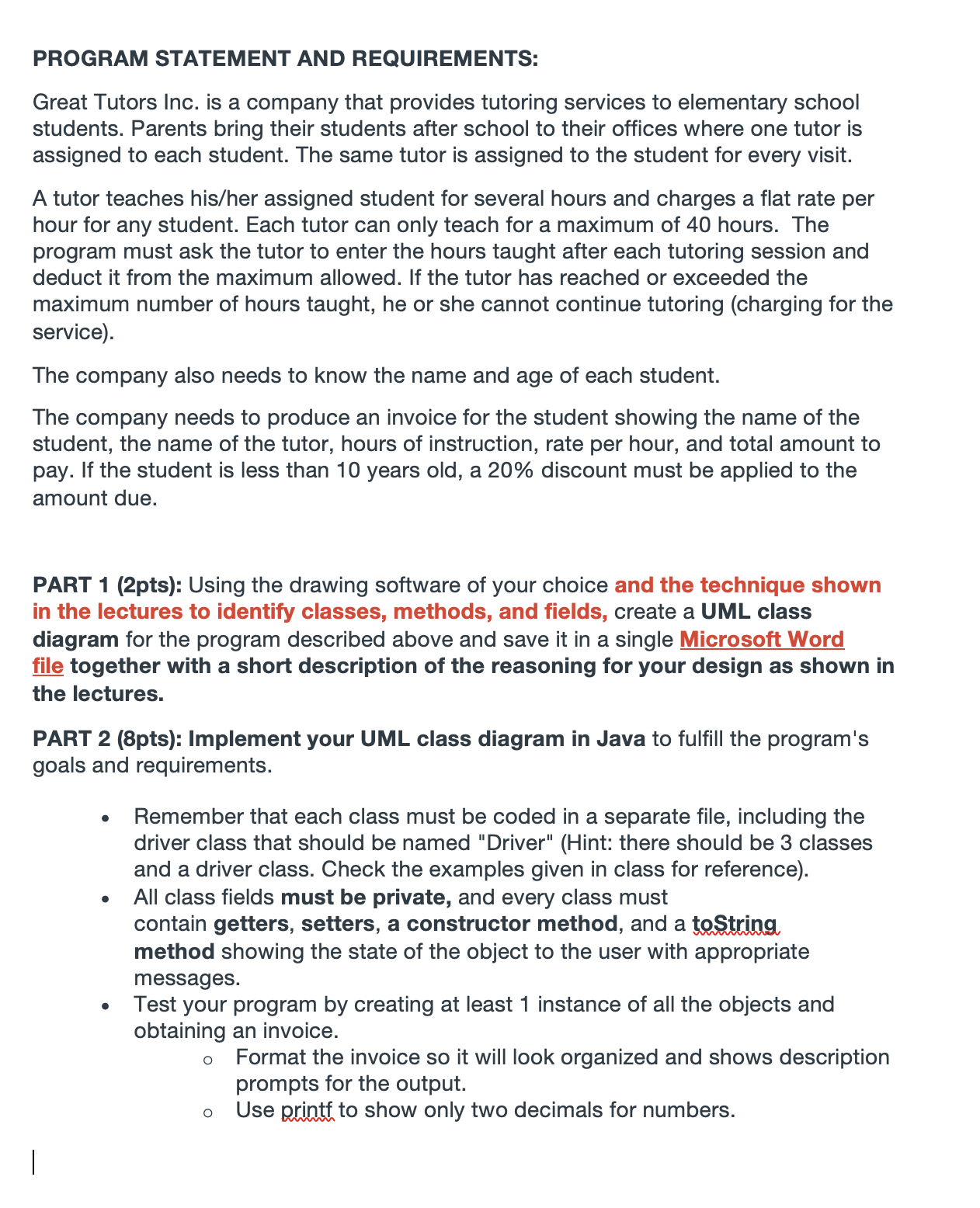 Solved PROGRAM STATEMENT AND REQUIREMENTS: Great Tutors Inc. | Chegg.com