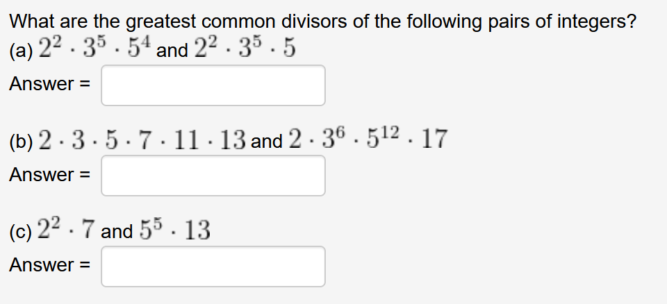 Solved What are the greatest common divisors of the | Chegg.com