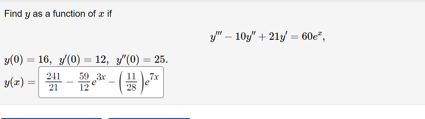 Solved Find y as a function of x if | Chegg.com