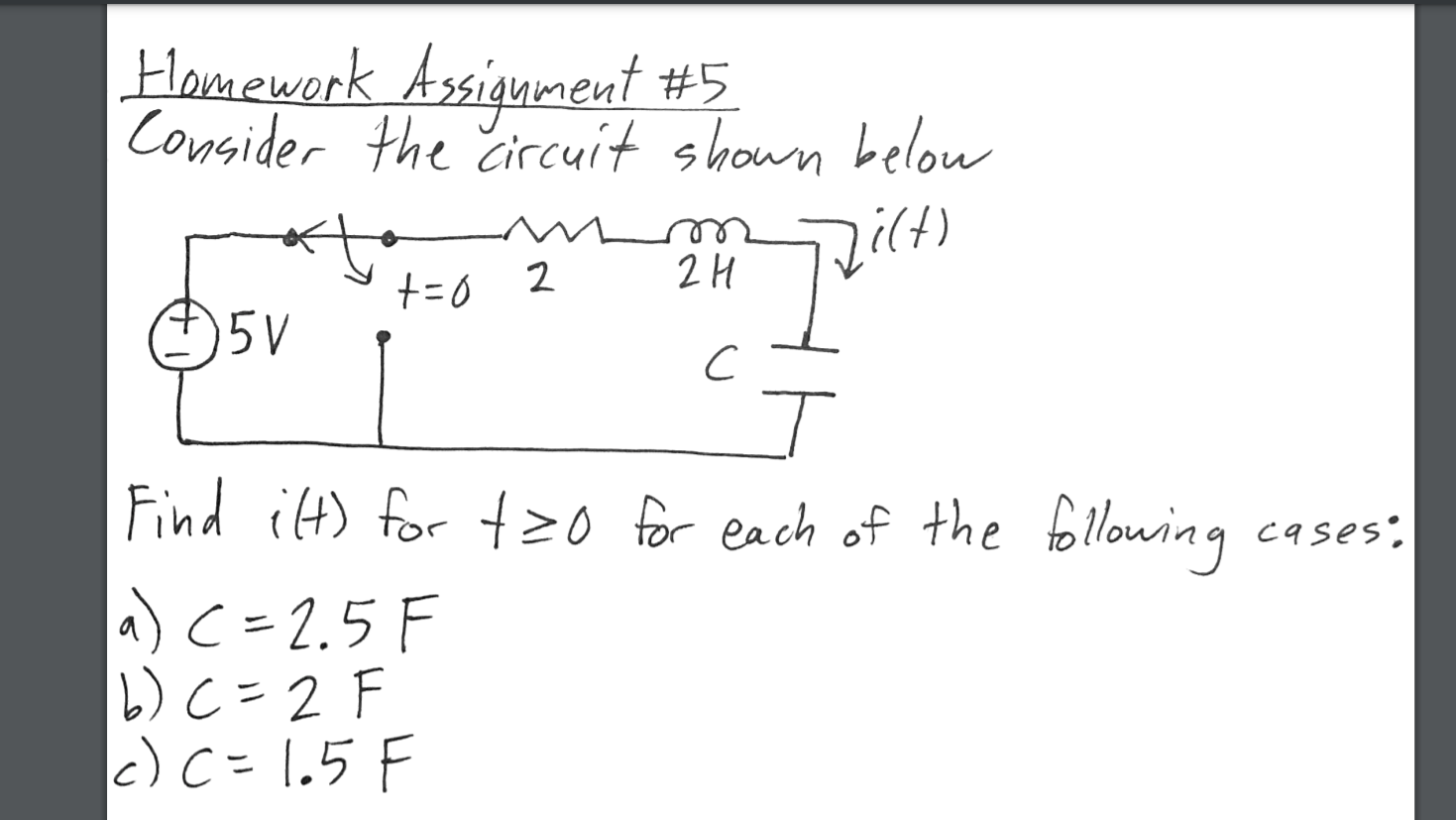 Solved Homework Assignment #5 Consider The Circuit Shown | Chegg.com