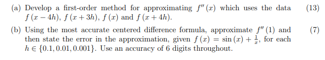 Solved (13) (a) Develop a first-order method for | Chegg.com