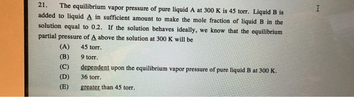 solved-the-equilibrium-vapor-pressure-of-pure-liquid-a-at-chegg