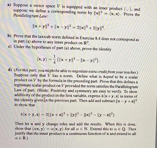 Solved a) Suppose a vector space V is equipped with an inner | Chegg.com