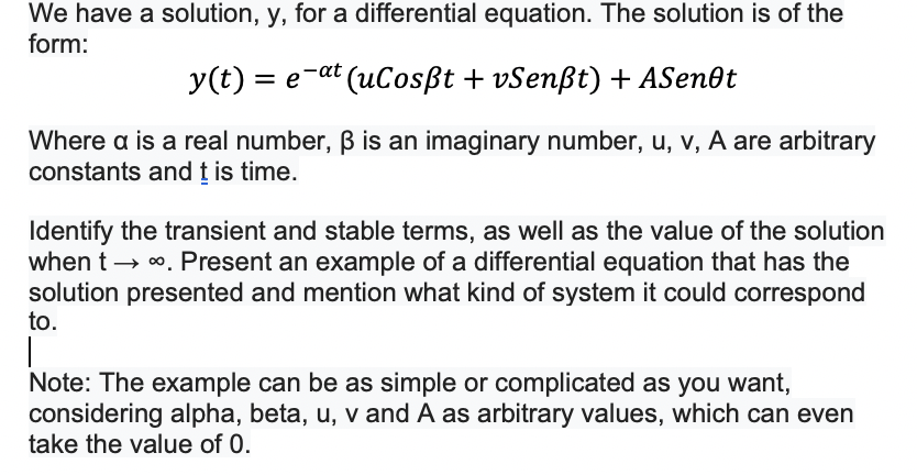 Solved We Have A Solution Y For A Differential Equation Chegg Com