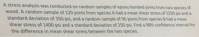 Solved A Stress Analysis Was Conducted On Random Samples Of Chegg Solved A Stress Analysis Was Conducted On Random Samples Of Chegg