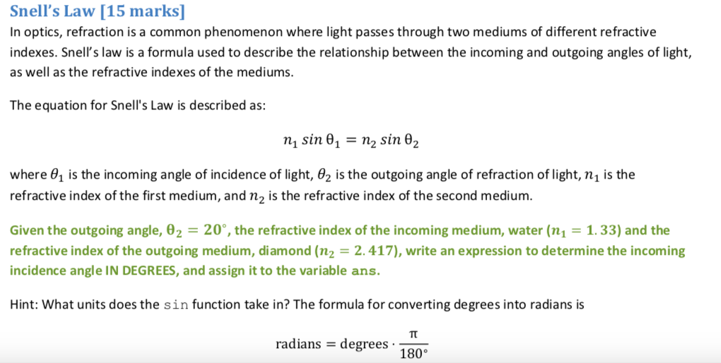 Solved Snell S Law 15 Marks In Optics Refraction Is A Chegg Com