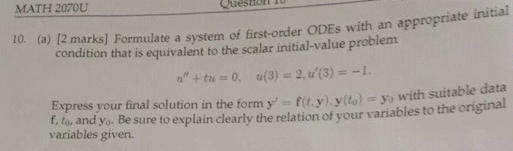 Solved MATH 2070U Question 10 10. (a) [2 marks] Formulate a | Chegg.com