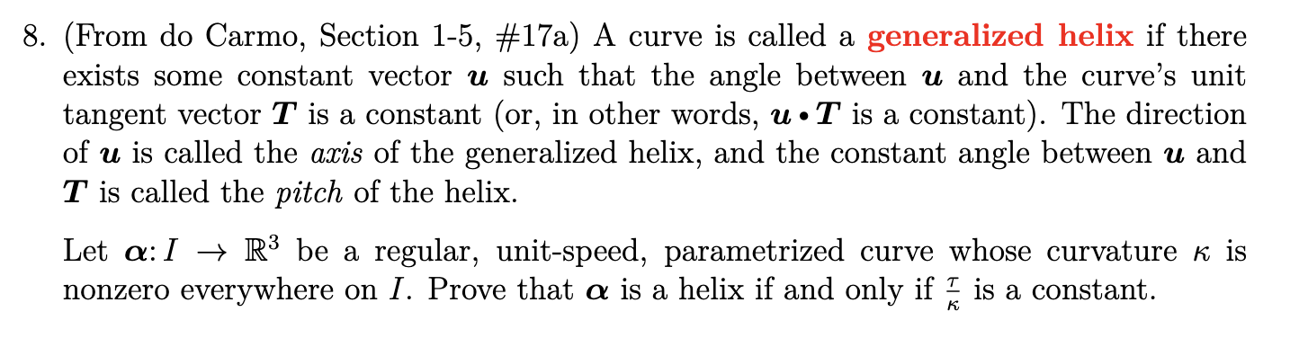 Solved 8. (From do Carmo, Section 1-5, \#17a) A curve is | Chegg.com