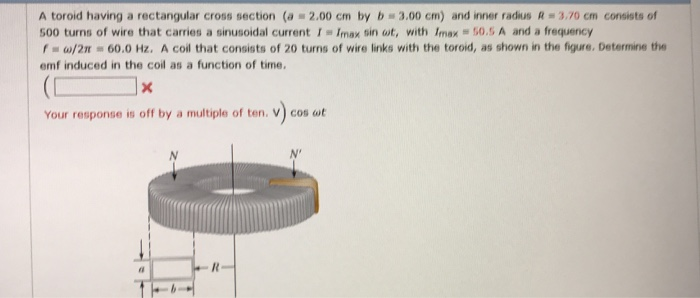 Solved A Toroid Having A Rectangular Cross Section A 200 4896