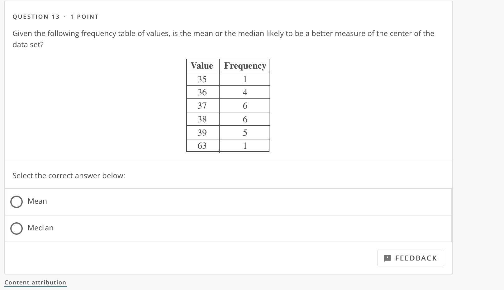 solved-given-the-following-frequency-table-of-values-is-the-chegg