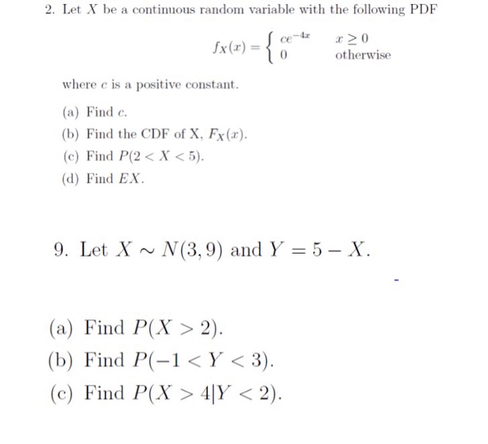 Solved Let X Be A Continuous Random Variable With The