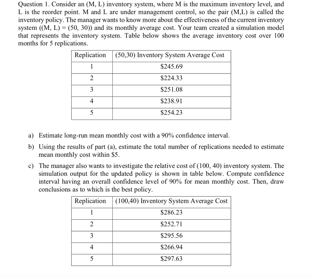 Question 1. Consider an (M, L) inventory system, | Chegg.com