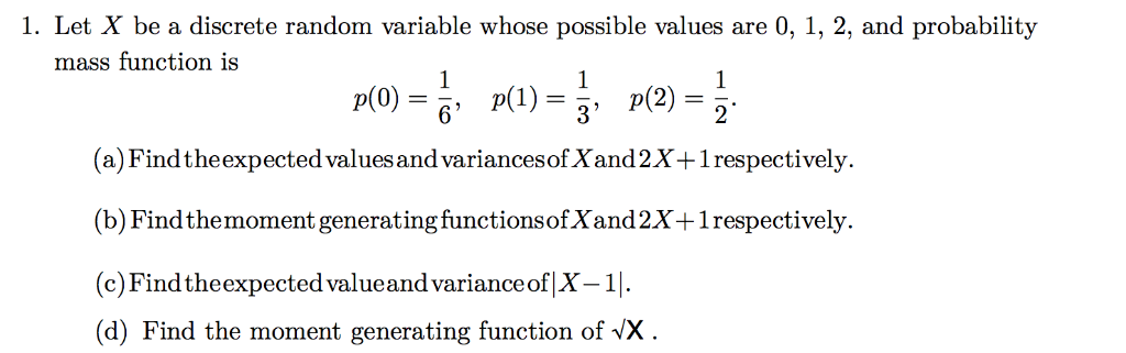 Solved 1. Let X be a discrete random variable whose possible | Chegg.com