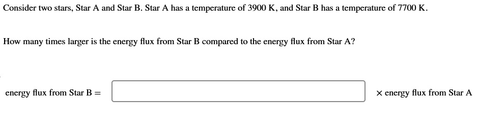 Solved Consider Two Stars, Star A And Star B. Star A Has A | Chegg.com ...