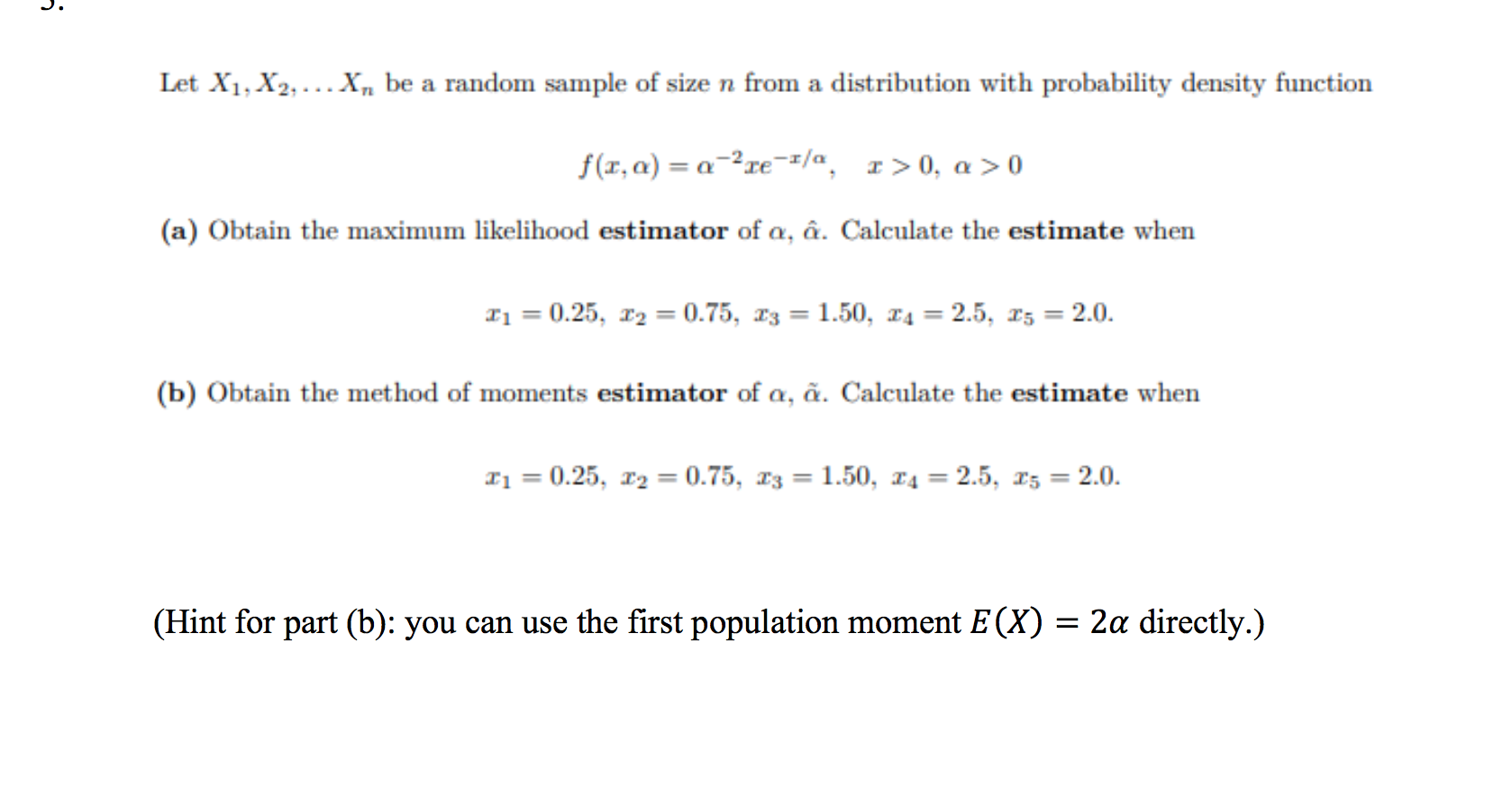 Solved J Let X1 X2 X Be A Random Sample Of Size N Chegg Com