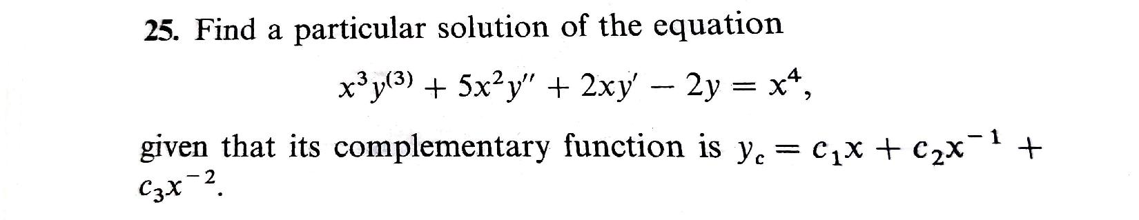 Solved 25. Find a particular solution of the equation | Chegg.com