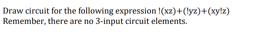 Solved Draw circuit for the following expression | Chegg.com