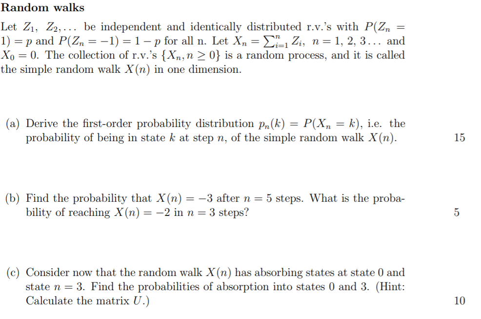 Random Walks Let Z1 Z2 Be Independent And Id Chegg Com