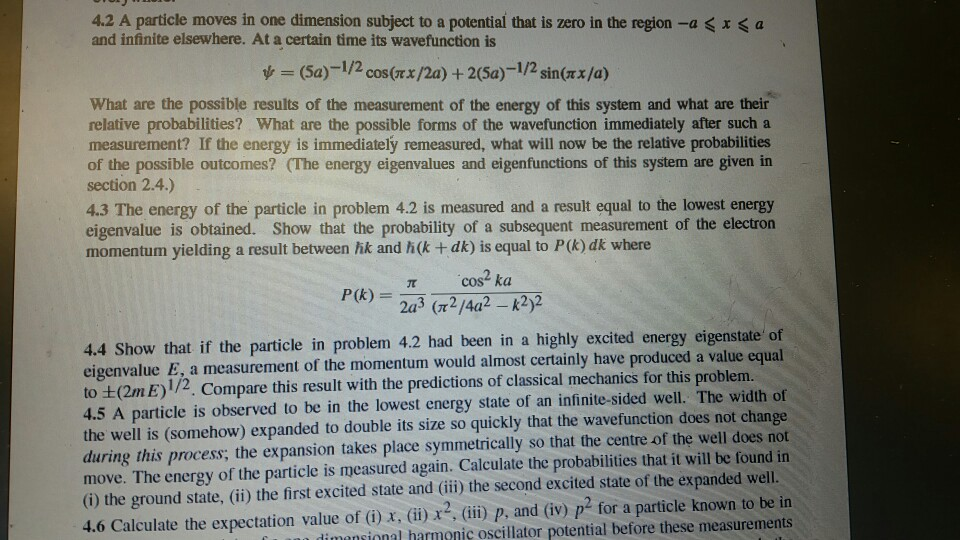 Solved 4.2 A particle moves in one dimension subject to a | Chegg.com