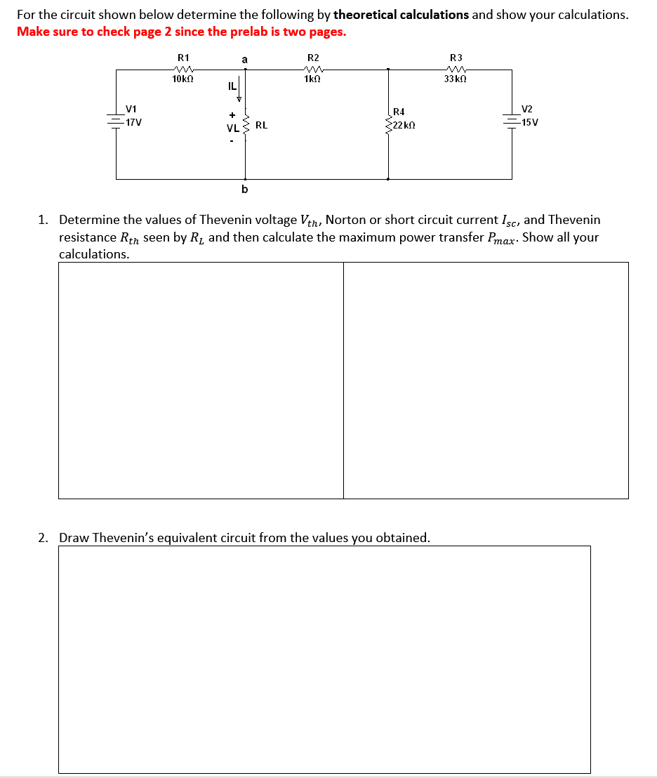 Solved For the circuit shown below determine the following | Chegg.com