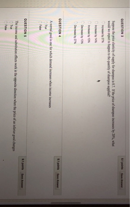 Solved .1 points Save Answer QUESTION 3 Suppose the price | Chegg.com