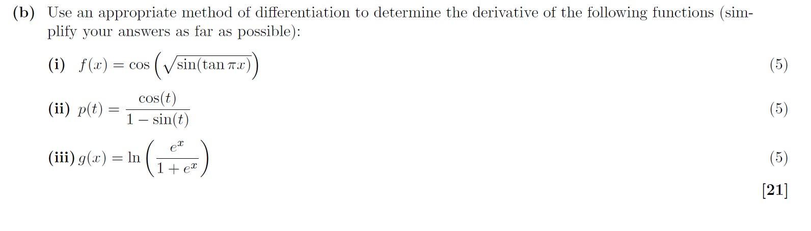 Solved (b) Use an appropriate method of differentiation to | Chegg.com