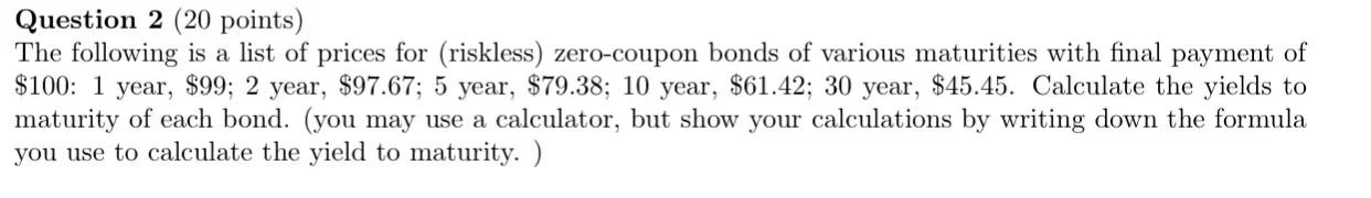 Solved Question 2 (20 points) The following is a list of | Chegg.com
