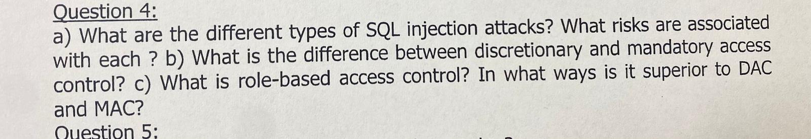 Solved a) What are the different types of SQL injection | Chegg.com