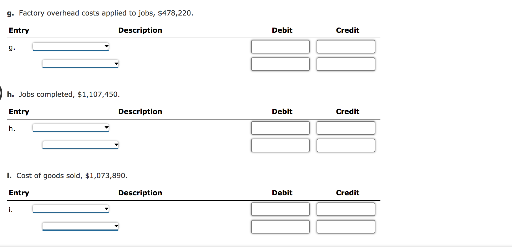 Solved Entries For Costs In Job Order Costing Royal | Chegg.com