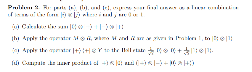 Solved Problem 2. For Parts (a), (b), And (c), Express Your | Chegg.com