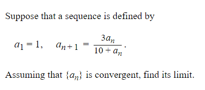 Solved Suppose that a sequence is defined by dj = 1, an+1 | Chegg.com