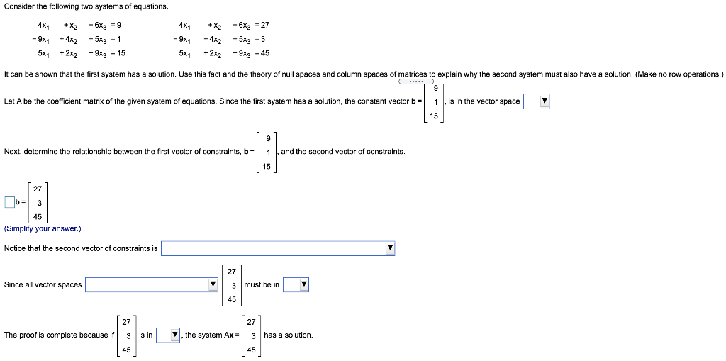 Solved Consider the following two systems of equations. X2 | Chegg.com