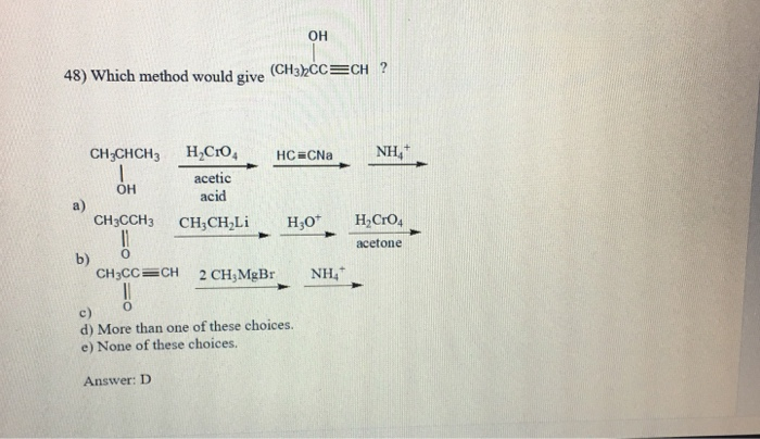 Ch3cc Solved он 48) Which method would give (CHs)CCCH ? CH CHCH H | Chegg.com