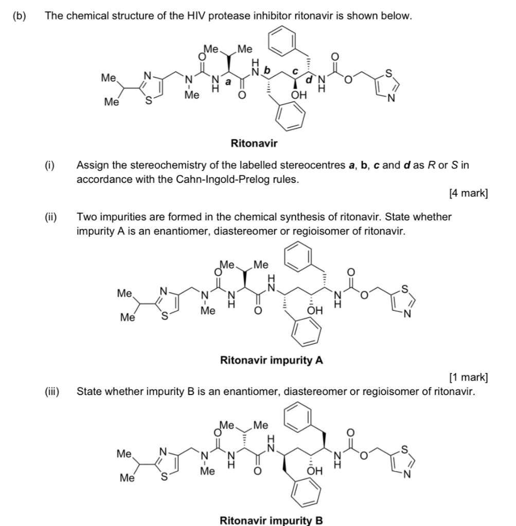 Solved (b) The chemical structure of the HIV protease | Chegg.com