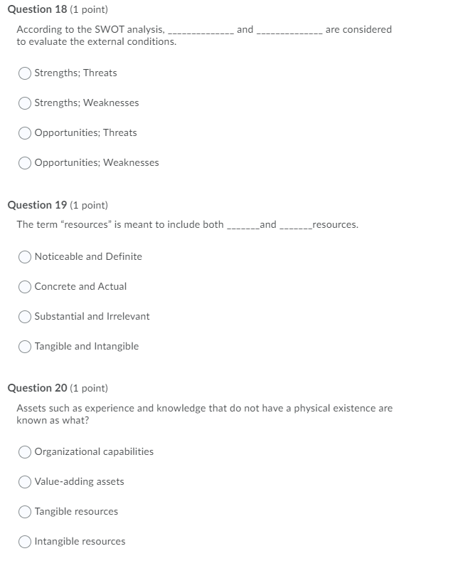Solved Question 18 (1 point) According to the SWOT analysis, | Chegg.com