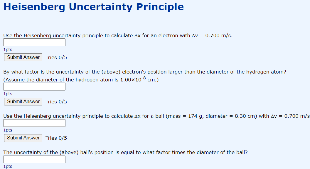 Solved Heisenberg Uncertainty Principle Use The Heisenberg | Chegg.com