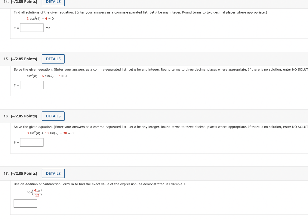 Solved 3csc2(θ)−4=0 θ=rad 5. [−/2.85 Points] | Chegg.com