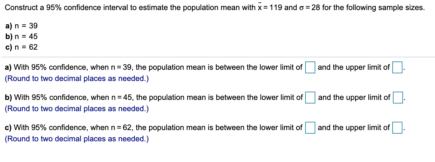 Solved Construct a 95% confidence interval to estimate the | Chegg.com