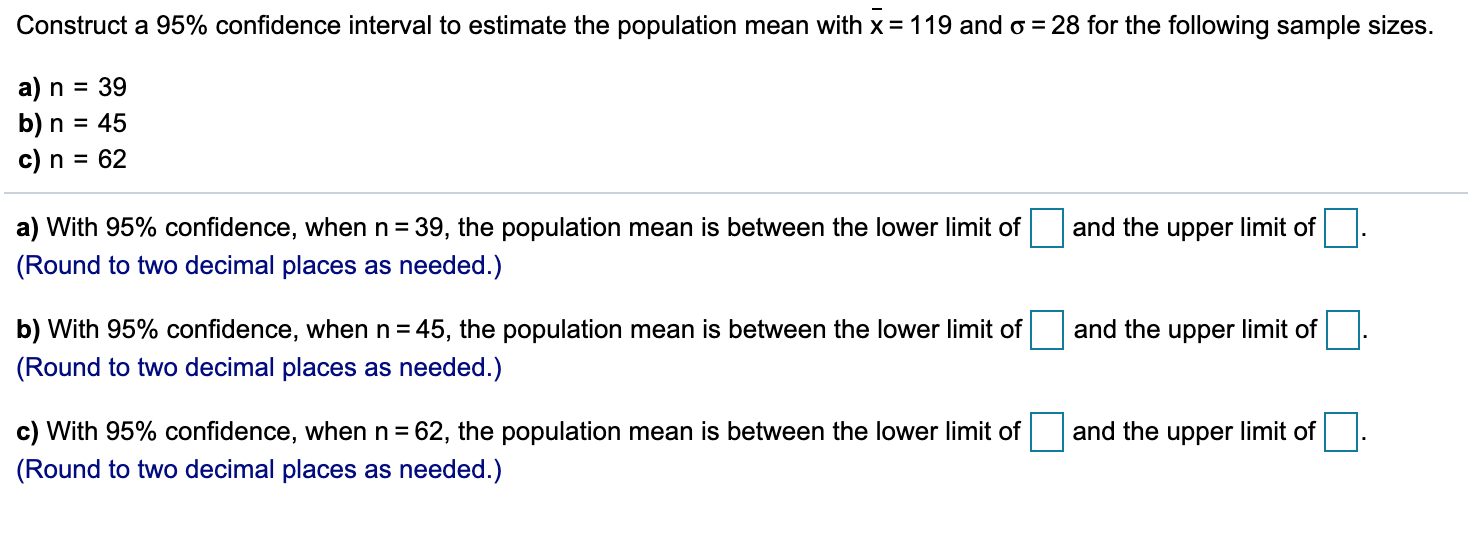 Solved Construct A 95% Confidence Interval To Estimate The | Chegg.com