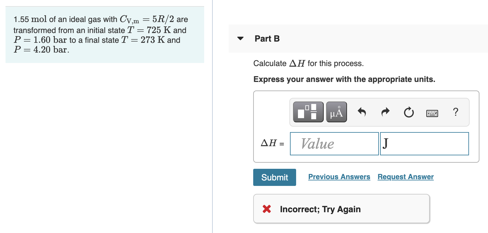 Solved 1 55 Mol Of An Ideal Gas With Cv M 5r 2 Are Transf Chegg Com