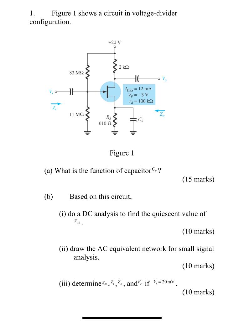 Solved 1. Figure 1 shows a circuit in voltage-divider | Chegg.com
