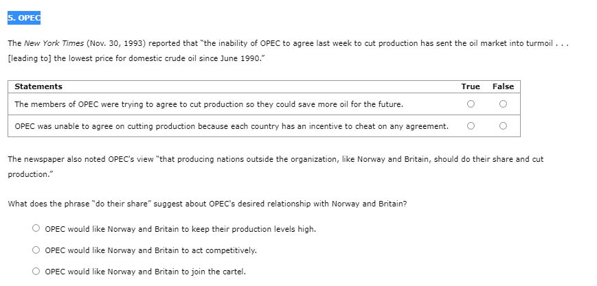 Solved 5. OPEC The New York Times (Nov. 30, 1993) reported | Chegg.com