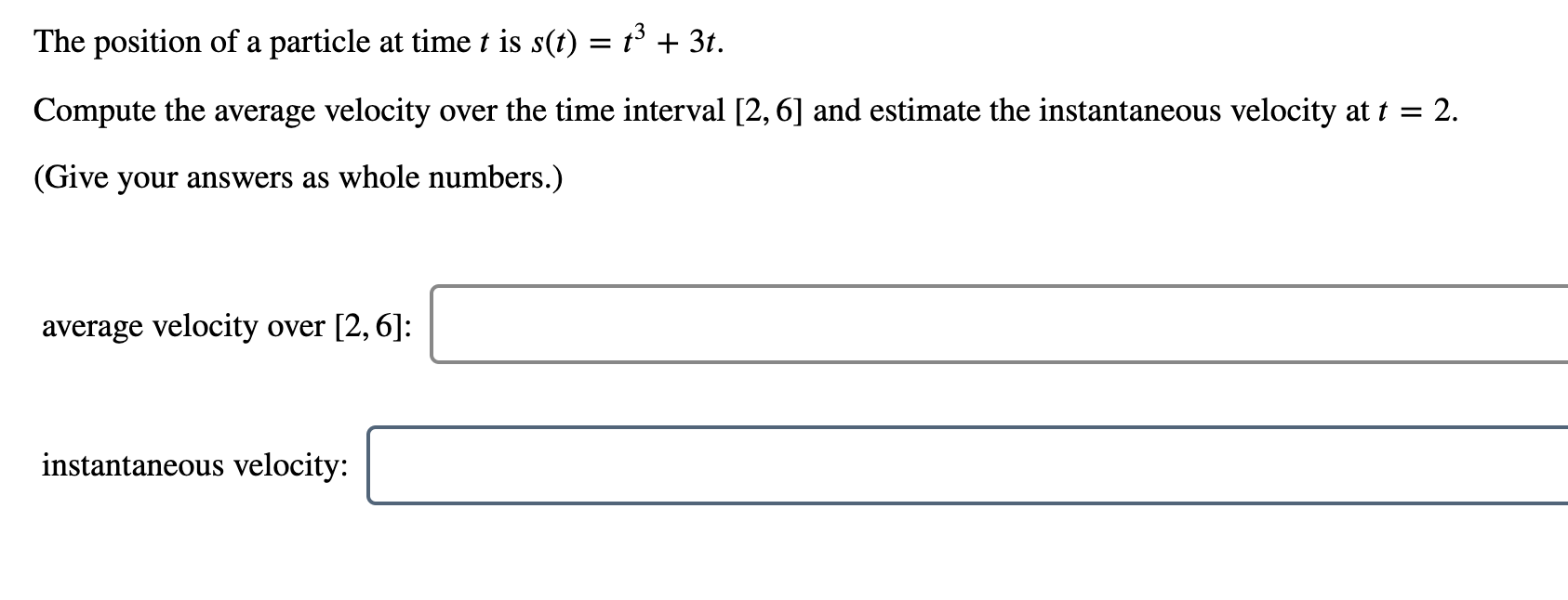 Solved The position of a particle at time t is s(t) = 3 + | Chegg.com