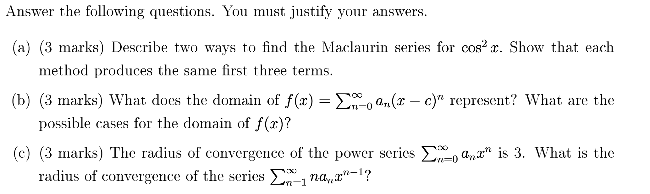 Solved Answer the following questions. You must justify your | Chegg.com
