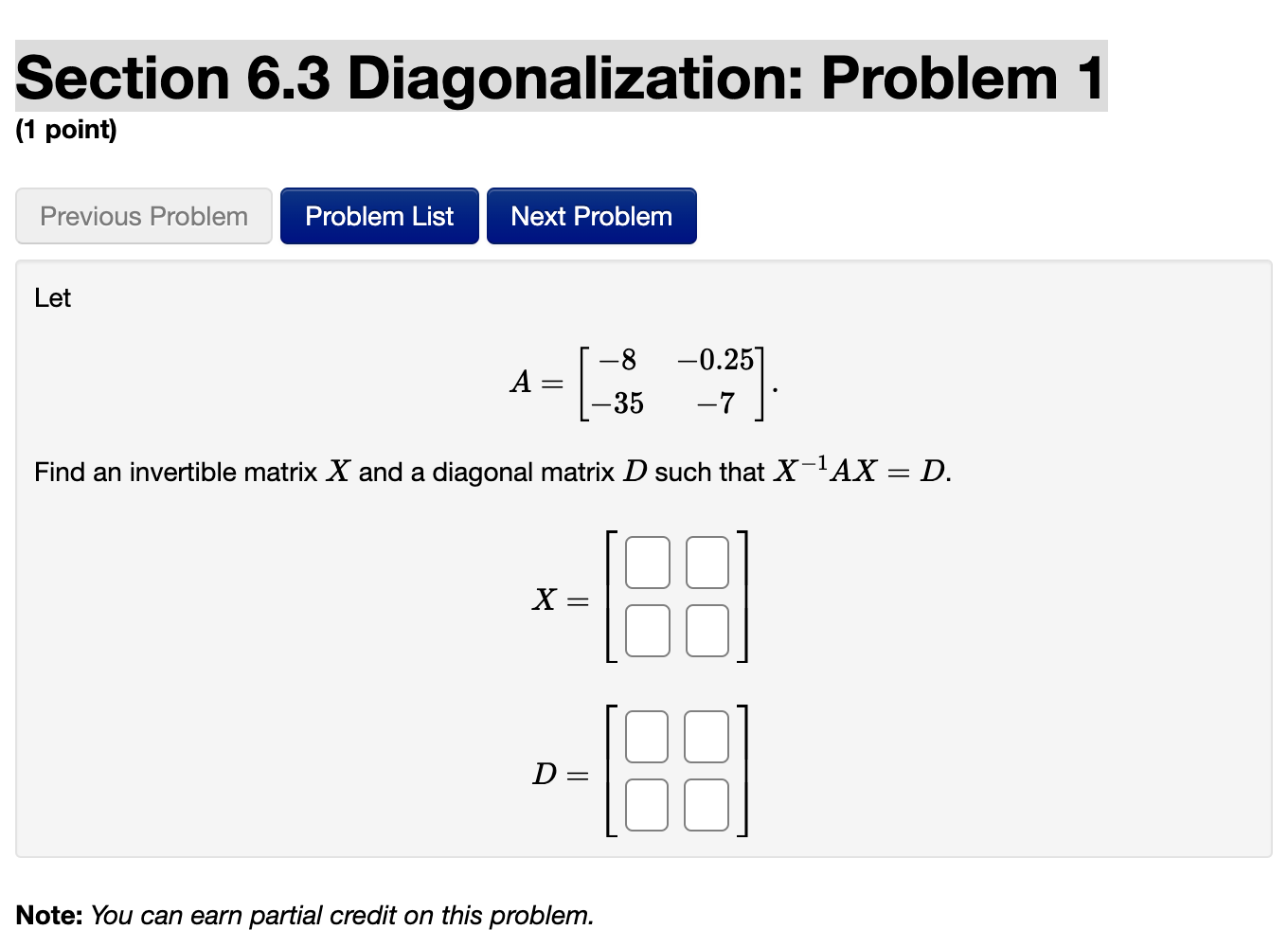 Solved Section 6.3 Diagonalization: Problem 1 (1 Point) | Chegg.com