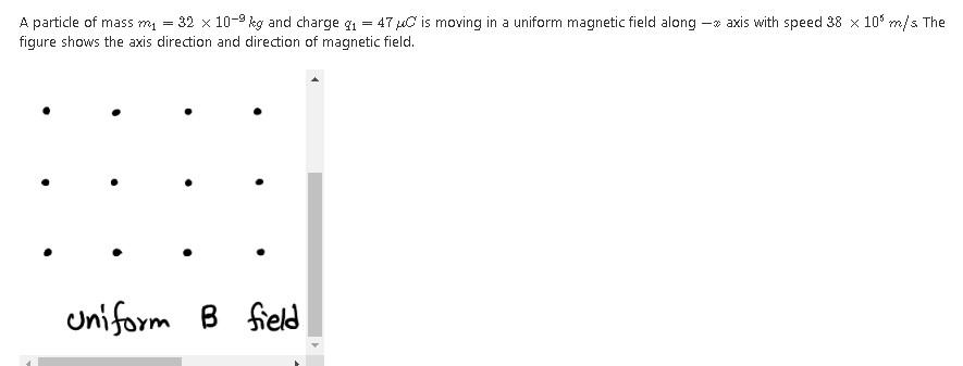 Solved a) If the strength of the magnetic field is B=5.1T | Chegg.com