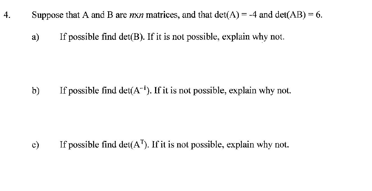 Solved 4. Suppose That A And B Are Nxn Matrices, And That | Chegg.com