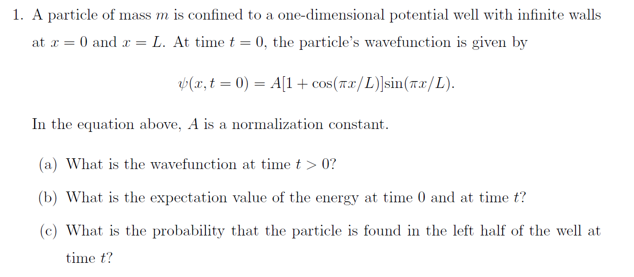 Solved A Particle Of Mass M Is Confined To A One-dimensional | Chegg.com