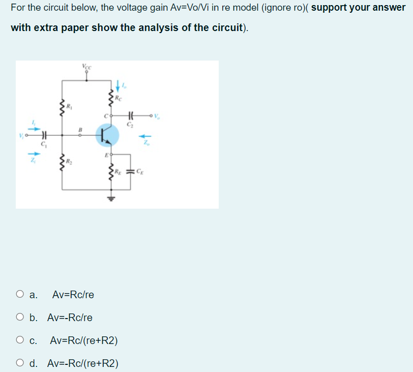 Solved For the circuit below, the voltage gain Av=Vo/Vi in | Chegg.com